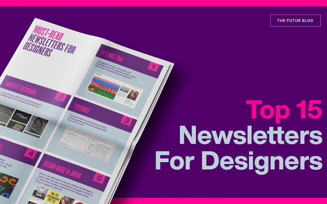 Top 15 Newsletters For Designers