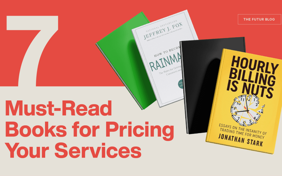 7 Must-Read Books for Pricing Your Services